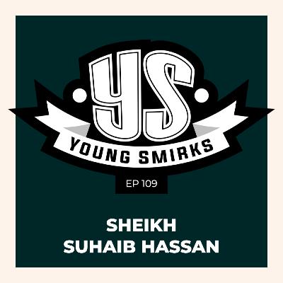EP109 - Sheikh Suhaib Hassan | Family & Early life in India and Pakistan