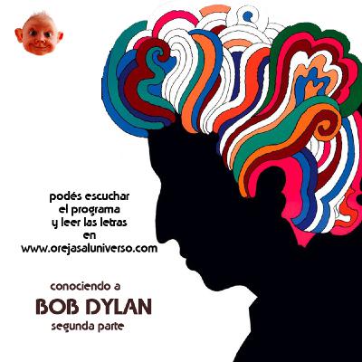 Conociendo a Bob Dylan - Segunda Parte/3