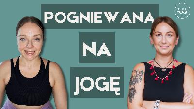 Czy można łączyć jogę z innymi formami ruchu? Justyna Kozioł i Marzena Jaworska | ROZMOWY NA MACIE Czy można łączyć jogę z innymi formami ruchu? Justyna Kozioł i Marzena Jaworska | ROZMOWY NA MACIE
