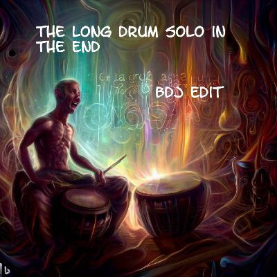 Episode 270: The - Long - End