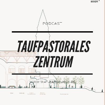 Taufpastorales Zentrum: wie geht es mit St. Maria Magdalena in Höntrop weiter?
