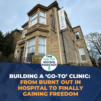 Building A ‘Go-To’ Clinic: From Burnt Out To Finally Gaining Freedom