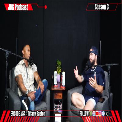 JDG Podcast #54 - Tiffany Gaston JDG Podcast #54 - Tiffany Gaston