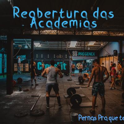 Ep. 3 Reabertura das academias