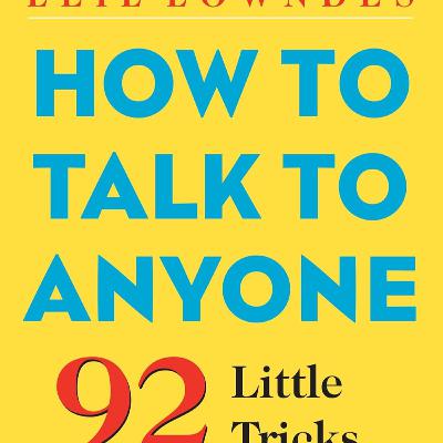 #15 Cómo hablar con todo el mundo (Resubido)