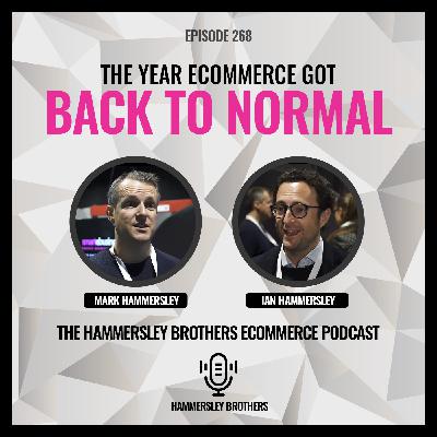 Ecommerce: The Year Ecommerce Got Back to Normal