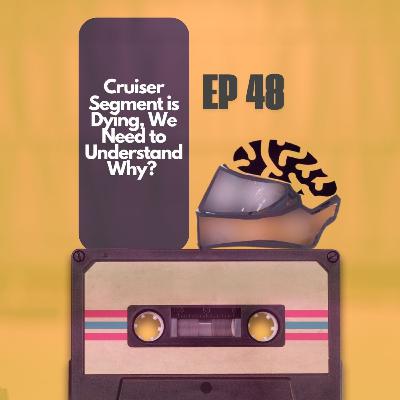 "Why the Cruiser Segment Failed in India – Let's talk" I Motopsychcle Podcast I Episode 48
