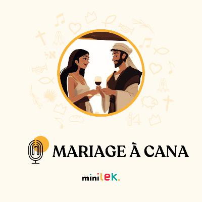 Mariage à Cana - Le Temps des Mini'