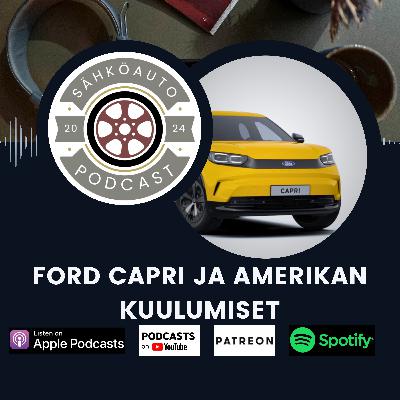 17. Ford Capri ja Amerikan kuulumiset