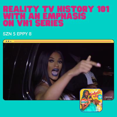 Reality TV History 101 with an emphasis on VH1 series