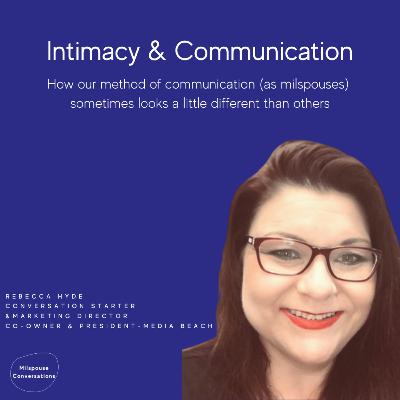 Intimacy and Communication Intimacy and Communication
