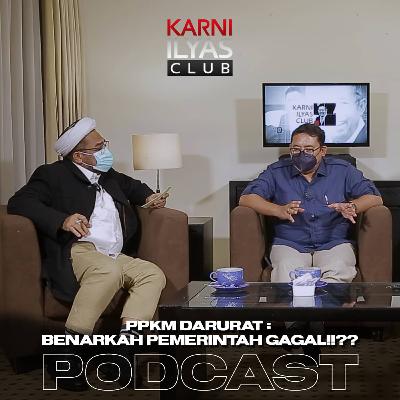 Eps 3 - PPKM DARURAT : BENARKAH PEMERINTAH GAGAL!!?? // Bersama Fadli Zon & Muchtar Ngabalin