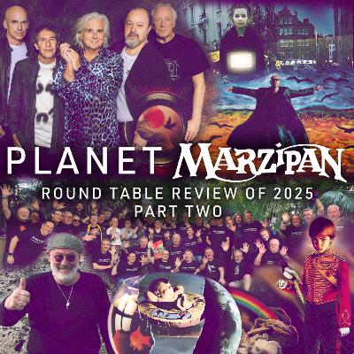 143. The Planet Marzipan Roundtable Review of 2025 - Part 2 143. The Planet Marzipan Roundtable Review of 2025 - Part 2