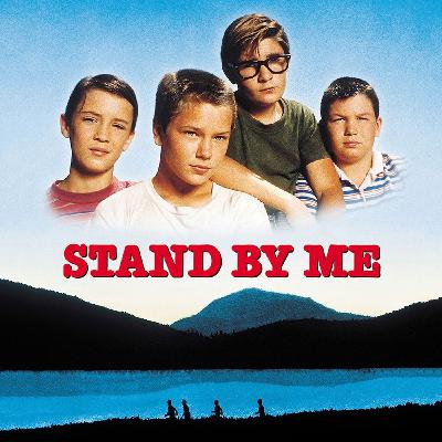 Stand By Me Stand By Me