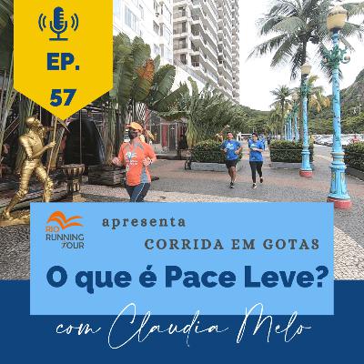 O que é um pace leve? - Corrida em Gotas 💦