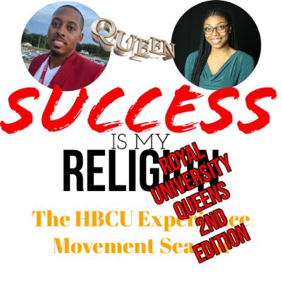S6 E5: The HBCU Experience Movement: The HBCU Royal Queens 2nd Edition ft Taylor Belle S6 E5: The HBCU Experience Movement: The HBCU Royal Queens 2nd Edition ft Taylor Belle