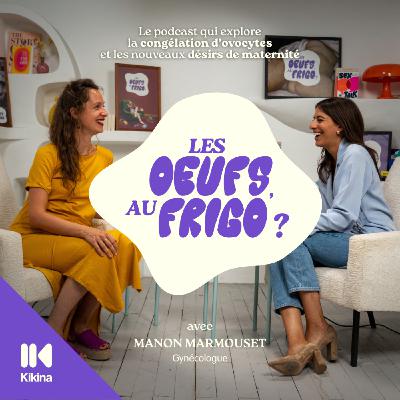 #1 - La congélation d’ovocytes, c’est quoi ? Comprendre ce nouveau droit