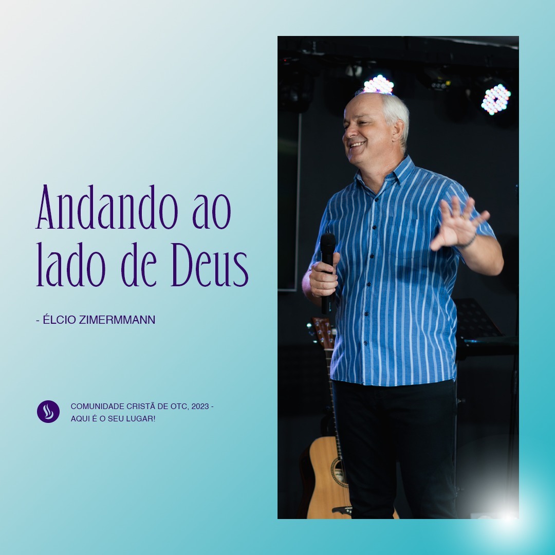 Andando ao lado de Deus - ÉLCIO ZIMMERMANN