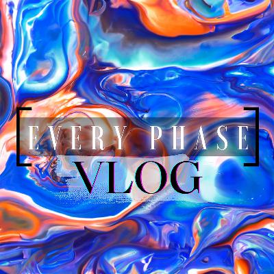 Every Phase VLOG Launch - Art series on healing from Endometriosis