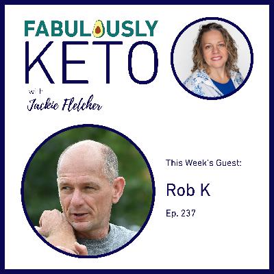 237: Rob K – Reclaiming Health Through Nature’s Power To Heal