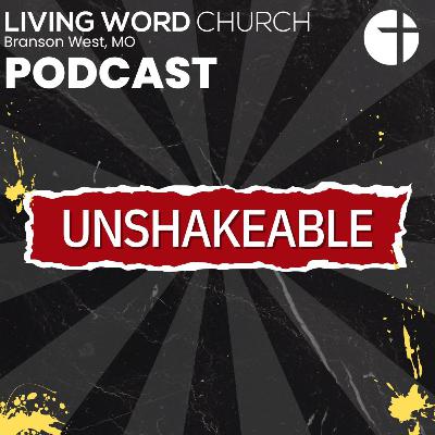 Unshakeable | Pastor Dan