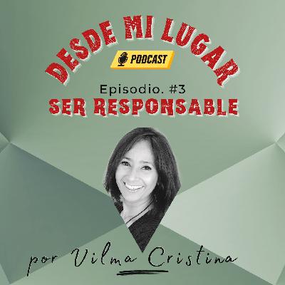 Ser responsable