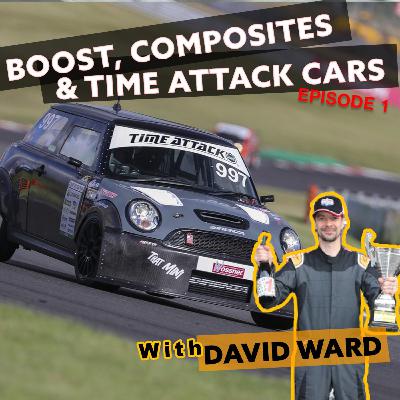 Dave Ward | R56 Mini | EP1