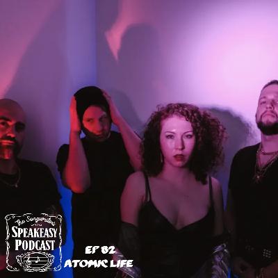 Ep 82 Atomic Life