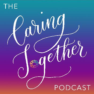 Episode #8: Yes, caregiver burnout is real! (But what can we do about it??) Episode #8: Yes, caregiver burnout is real! (But what can we do about it??)