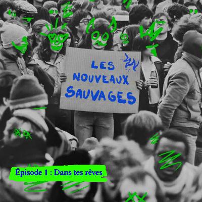 #1 Dans tes rêves