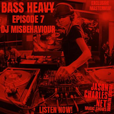 BASS HEAVY Episode 7 DJ MISBEHAVIOUR's Exclusive Bottom-Heavy Mix of Tasty 45s BASS HEAVY Episode 7 DJ MISBEHAVIOUR's Exclusive Bottom-Heavy Mix of Tasty 45s