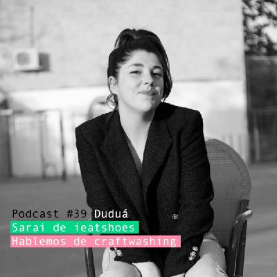 Sarai de ieatshoes: Hablemos de craftwashing