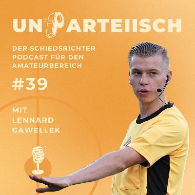 #39 Respekt ist keine Regel: Lennard Gawellek über Haltung auf dem Fußballplatz