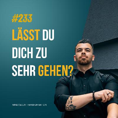 #233 Warum dein Problem abzunehmen nicht fehlende Disziplin, sondern Überlastung ist!