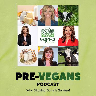 Why is Ditching Dairy So Hard | E5 Why is Ditching Dairy So Hard | E5