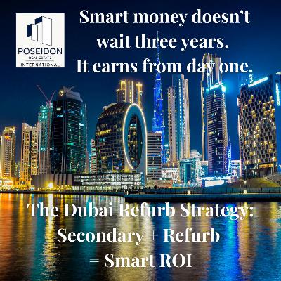 Smart money doesn’t wait three years. It earns from day one. The Dubai Refurb Strategy: Secondary + Refurb = Smart ROI