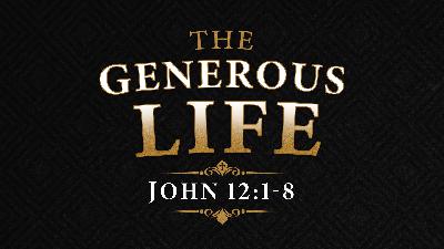 The Generous Life