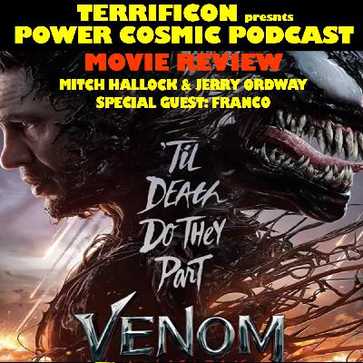 Episode 266: EP 265: VENOM 3 Movie Review with special guest FRANCO and other news