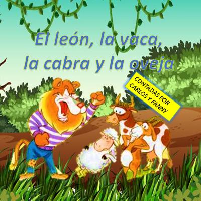 EL león, la vaca, la cabra y la oveja
