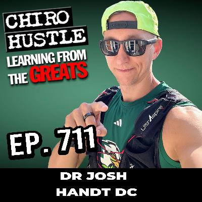 Podcasting and Peptides with Dr Josh Handt DC - Chiro Hustle Podcast 711 Podcasting and Peptides with Dr Josh Handt DC - Chiro Hustle Podcast 711