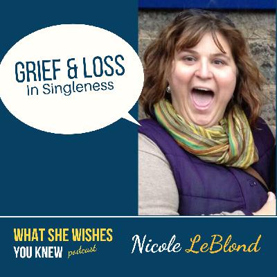 She's Single, How Do I Love Her Well? - Nicole LeBlond #10