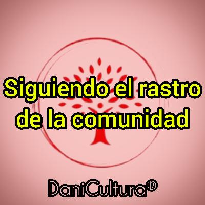 Siguiendo el rastro de la comunidad
