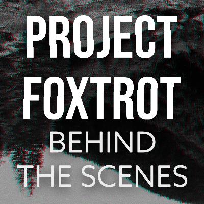 Behind the Scenes - Episode 7.5 Behind the Scenes - Episode 7.5