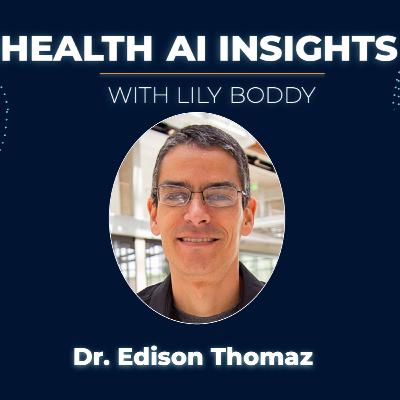 AI and Wearable Tech with Dr. Edison Thomaz