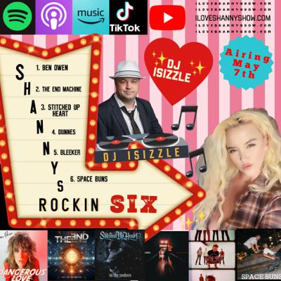 Shanny's Rockin Six Week 18 With DJ ISizzle + May 7th WTF News Shanny's Rockin Six Week 18 With DJ ISizzle + May 7th WTF News