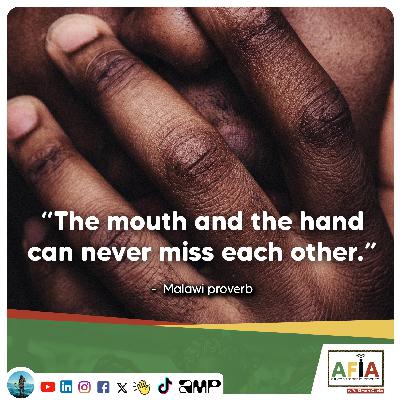 The Mouth and the Hand Can Never Miss Each other | African Wisdom | AFIAPodcast The Mouth and the Hand Can Never Miss Each other | African Wisdom | AFIAPodcast