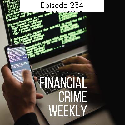 Financial Crime Weekly Episode 234