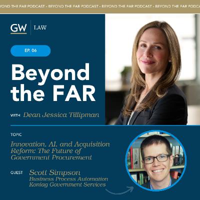 Innovation, AI, and Acquisition Reform: The Future of Government Procurement Innovation, AI, and Acquisition Reform: The Future of Government Procurement