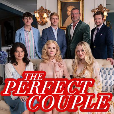THE PERFECT COUPLE REVIEW + DISCUSSION! | Netflix
