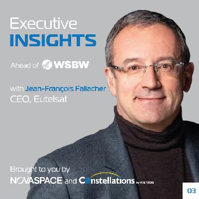 Executive Insights: Interview with Jean-François Fallacher, CEO of Eutelsat Group